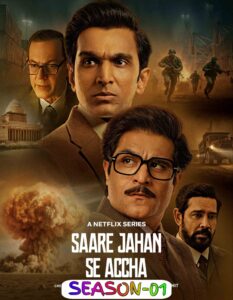 Saare Jahan Se Accha - The Silent Guardians S01 (2025)